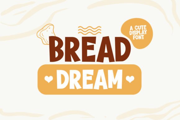 Bread Dream Font for Web Design Projects