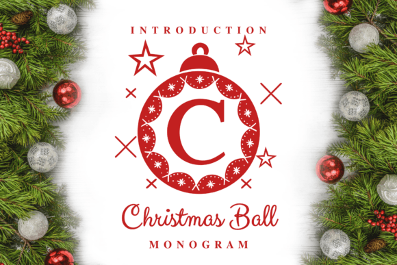 Christmas Ball Monogram Font Review