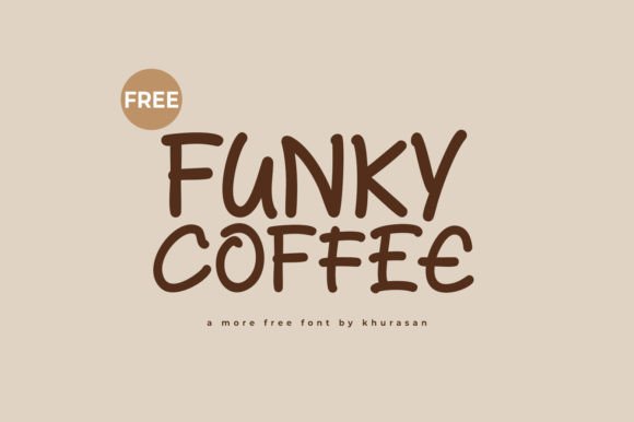 Funky Coffee Font for Eye-Catching Campaigns